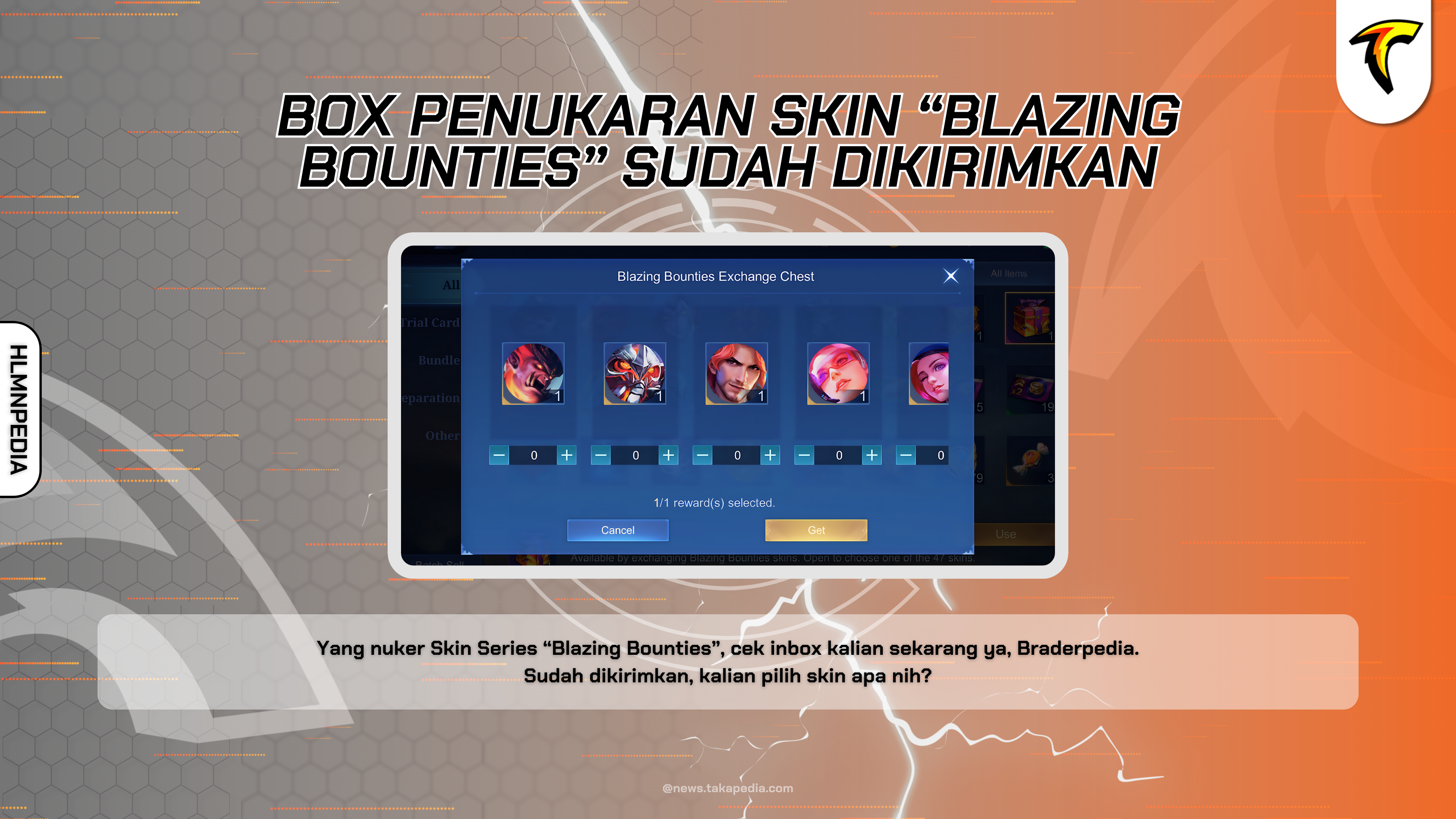Box Penukaran Skin Series "Blazing Bounties" Sudah Dikirimkan